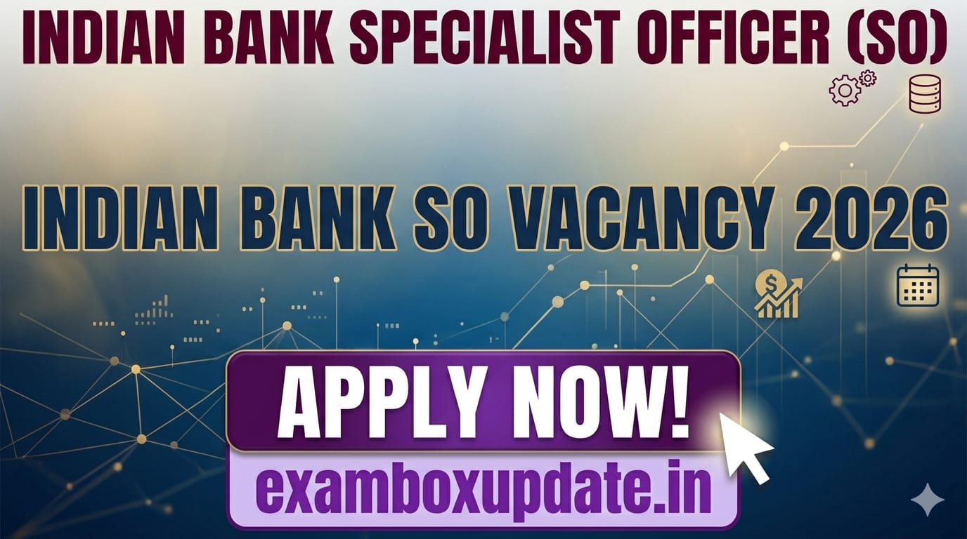 Indian Bank Specialist Officer SO Vacancy 2026